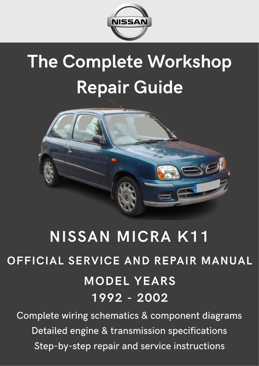 Nissan Micra K11 1992 - 2002 Workshop Manual