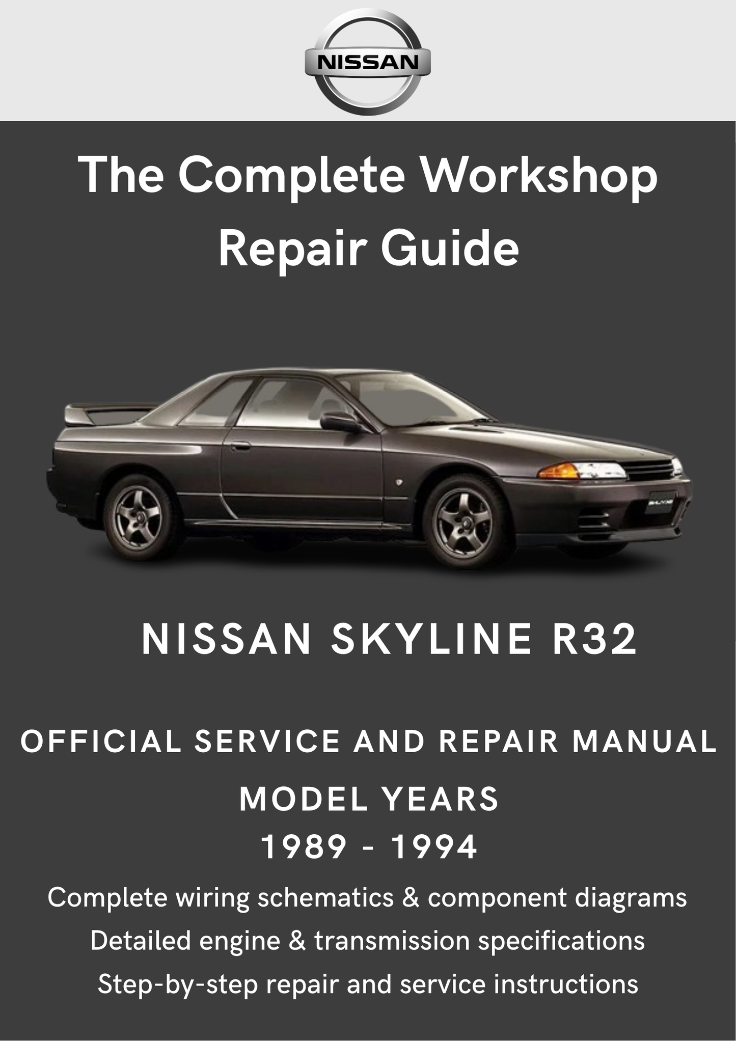 Nissan Skyline R32 1989 - 1994 Workshop Manual