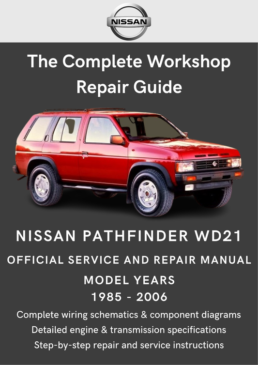 Nissan Pathfinder / Terranox WD21 1985 - 2006 Workshop Manual