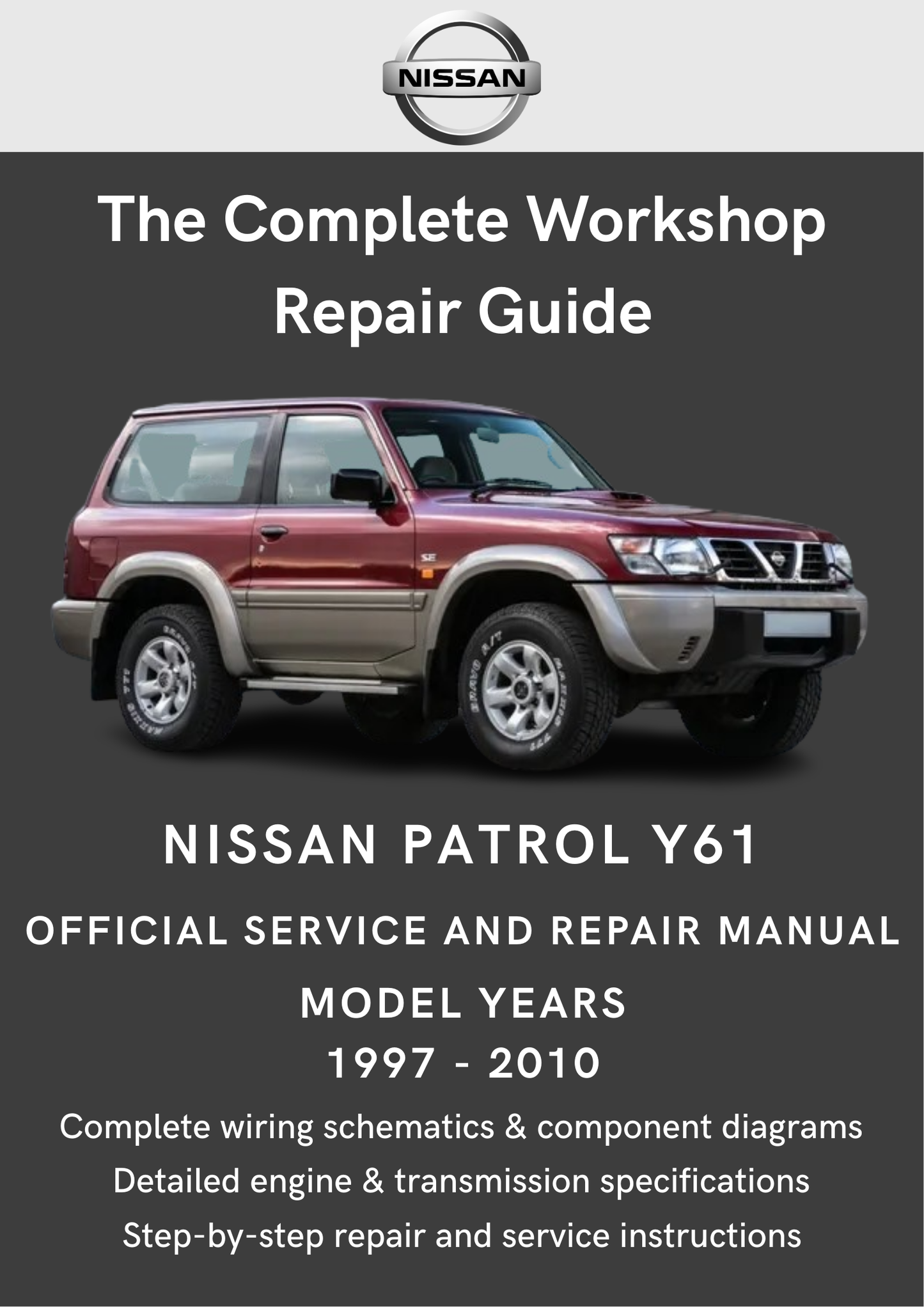 Nissan Patrol Y61 (GU) 1997 - 2010 Workshop Manual